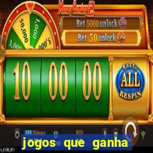 jogos que ganha dinheiro ao se cadastrar